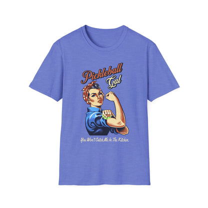 Pickleball Gal Shirt — You Won't Catch Me In The Kitchen