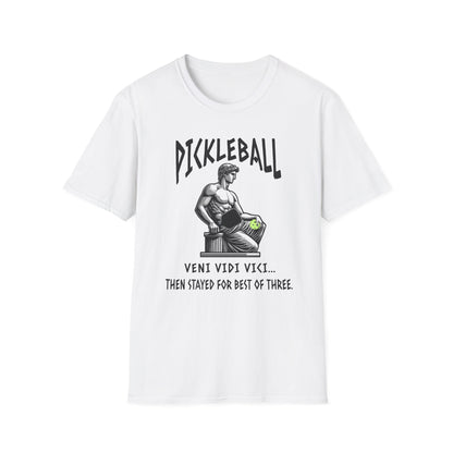 Veni Vidi Vici Pickleball Shirt – Then Stayed for Best of Three