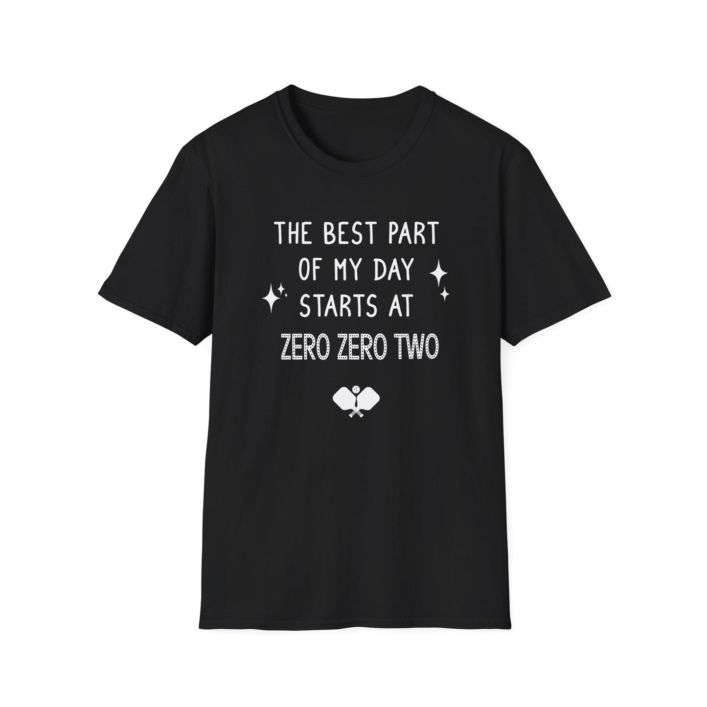 Zero Zero Two Pickleball Shirt — Best Part of My Day
