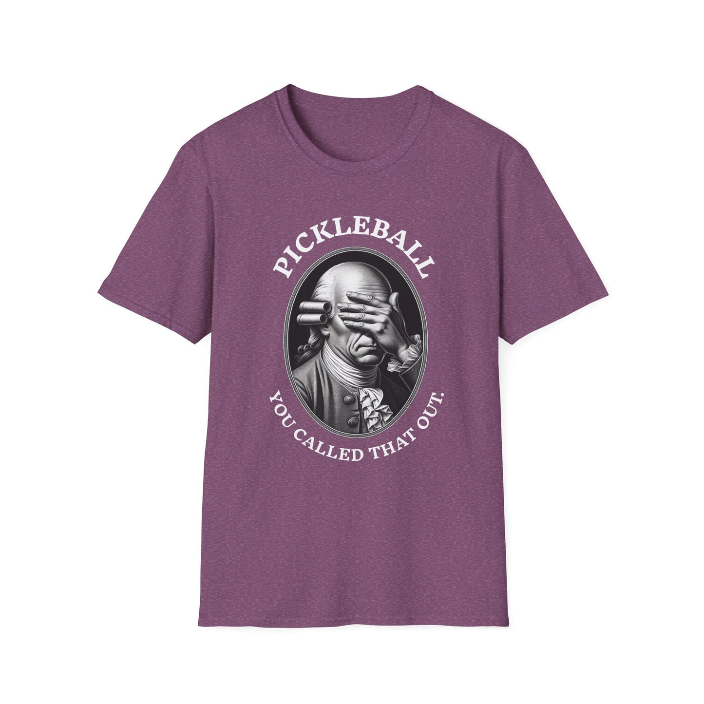 You Called THAT Out? Pickleball T-Shirt – Funny Pickleball Tee for Players Who've Seen It All