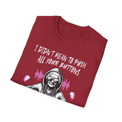 Push All Your Buttons Shirt Funny Retro Music Tee Vintage Humor Graphic T-Shirt