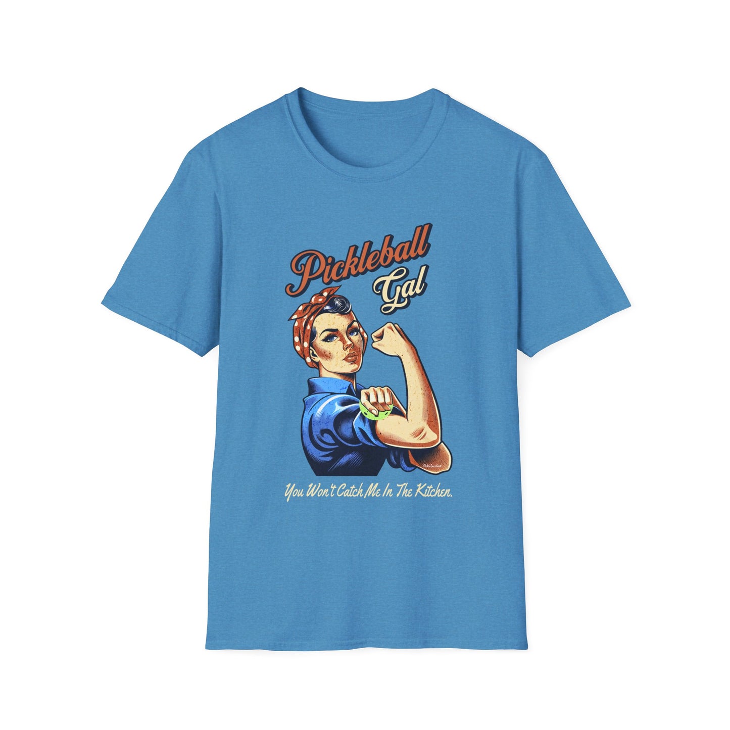 Pickleball Gal Shirt — You Won't Catch Me In The Kitchen