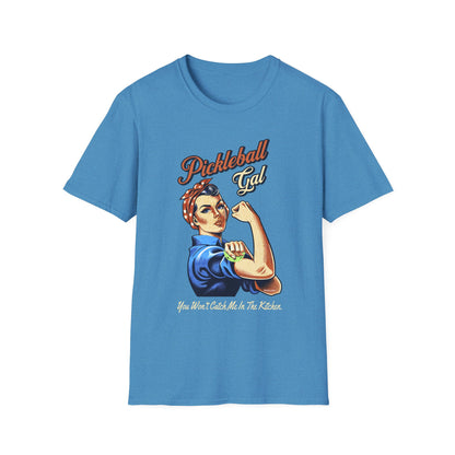 Pickleball Gal Shirt — You Won't Catch Me In The Kitchen
