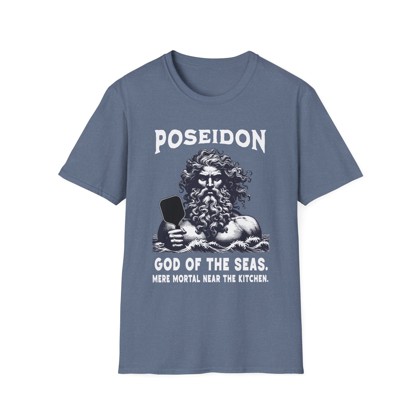 Poseidon Pickleball Shirt — God of the Seas, Mere Mortal Near the Kitchen