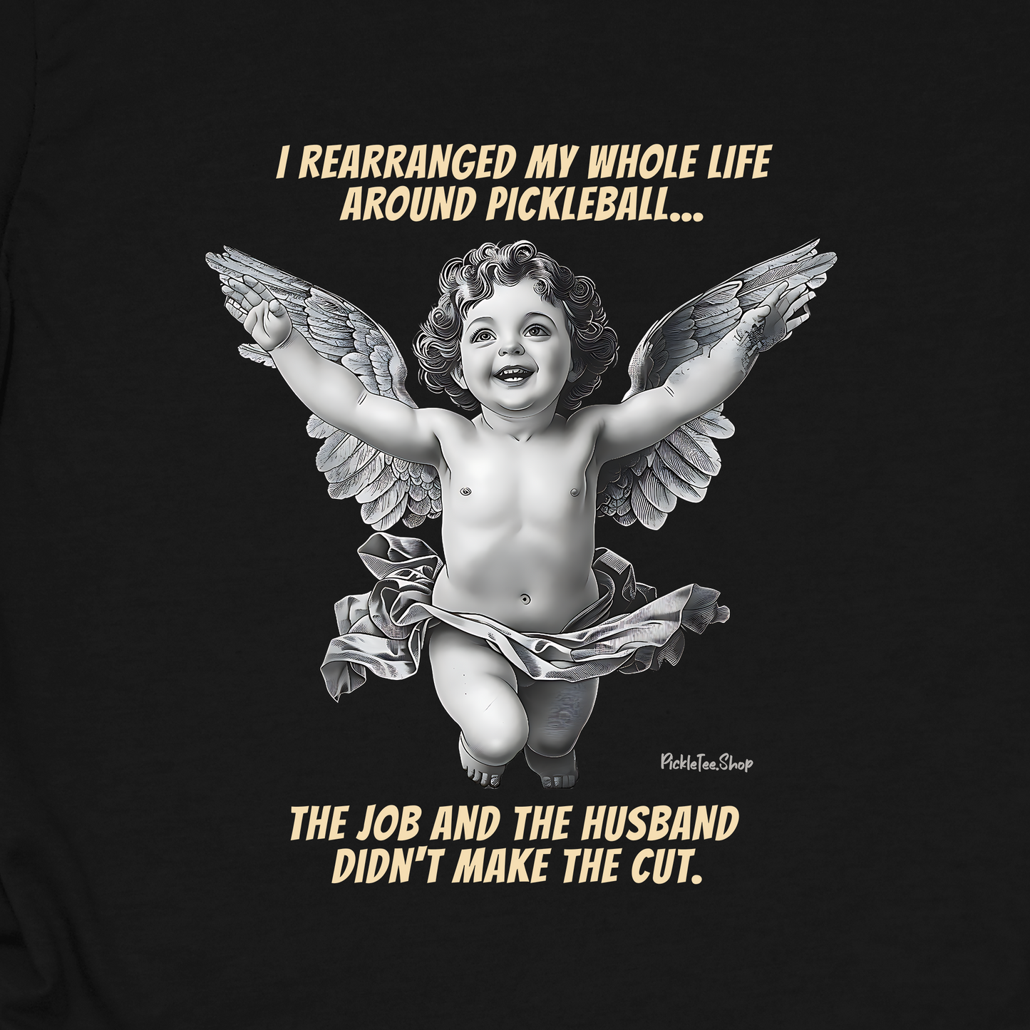 Funny Pickleball Shirt For Women | Husband Didn't Make The Cut | PickleTee Cherub Tee