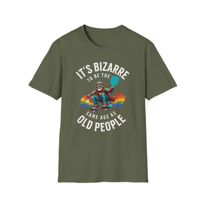 It’s Bizarre to Be the Same Age as Old People Shirt – Funny Pickleball Tee – Retro Pickleball Humor Shirt – Pickleball Player Gift – Senior Humor Shirt