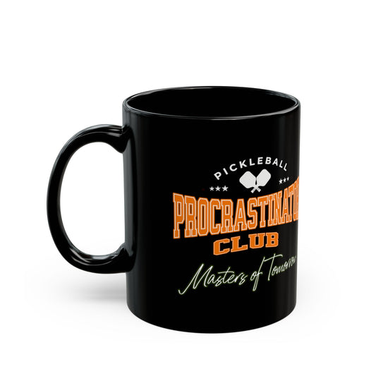 Pickleball Procrastinator Mug.  Pickleball Coffee Mug