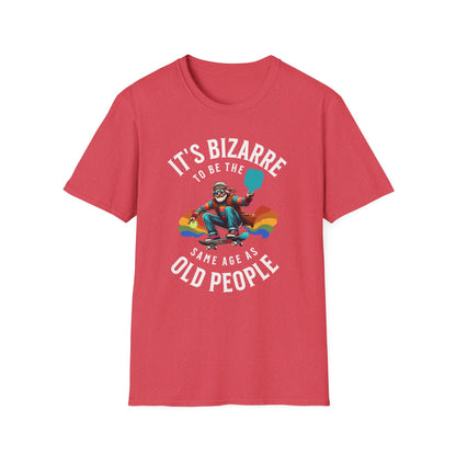 It’s Bizarre to Be the Same Age as Old People Shirt – Funny Pickleball Tee – Retro Pickleball Humor Shirt – Pickleball Player Gift – Senior Humor Shirt