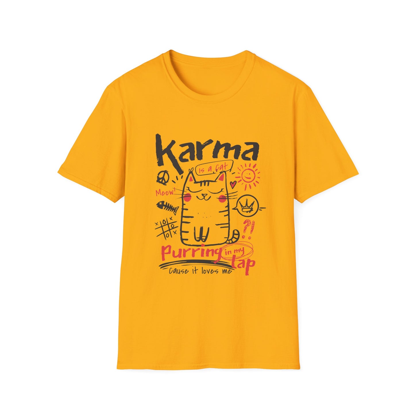 Karma Cat Shirt Funny Cat Tee Purring in Your Lap Humor Shirt Cute Cat Graphic Tee Pet Lover Gift