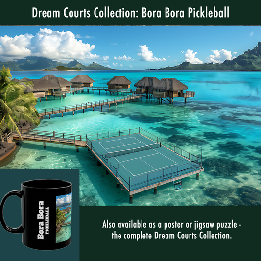 Pickleball Gifts — Bora Bora Dream Court Mug, Overwater Court