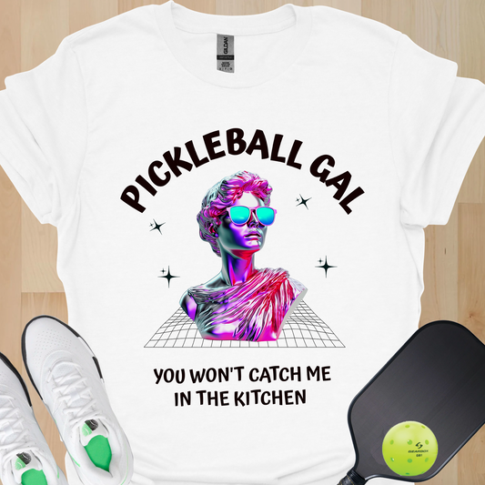 Pickleball Gal Shirt – You Won’t Catch Me in the Kitchen Funny Pickleball Tee