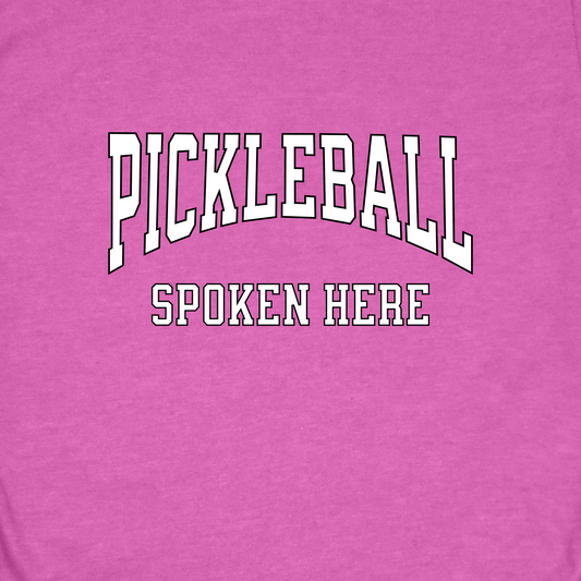 Pickleball Spoken Here Shirt – Classic Pickleball Tee for Players