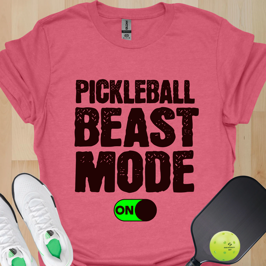 Pickleball Beast Mode Shirt – Funny Pickleball Tee for Competitive Players