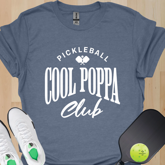 Cool Poppa Club Pickleball Shirt – Funny Pickleball Tee for Poppa, Grandfather Gift