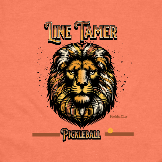 Line Tamer Pickleball — Funny Pickleball Shirt — Pickleball Gift for Men and Women